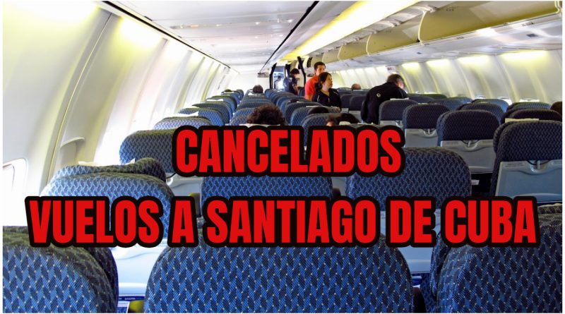 IBEROJET VUELOS SANTIAGO DE CUBA CANCELACION